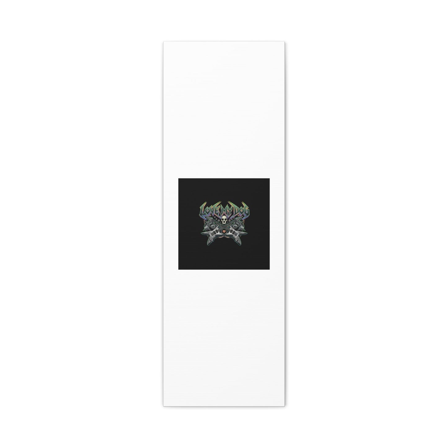 Love My Dog metal font Canvas | gothic wellness quote, edgy self-care merch