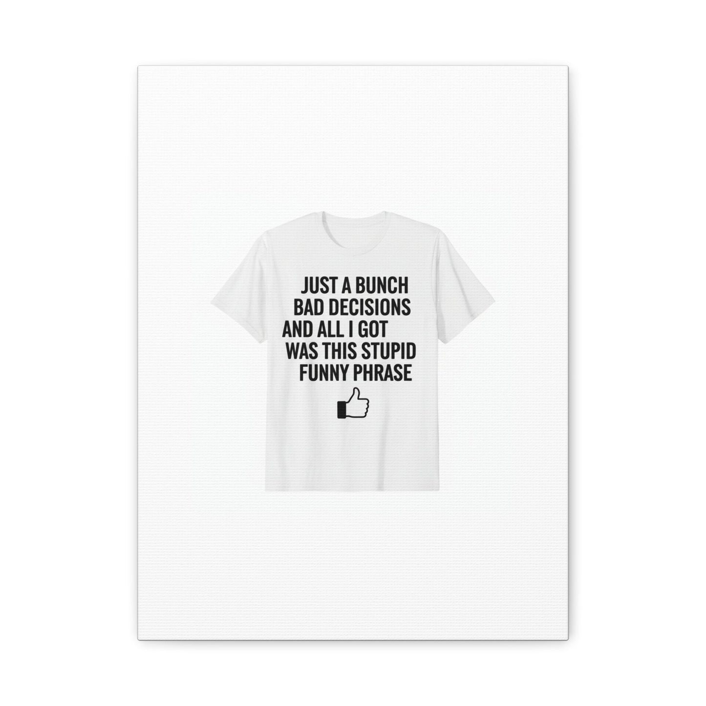 self-deprecating quote Canvas | sarcastic introvert wall art, anxiety humor