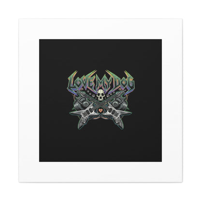 Love My Dog metal font Canvas | gothic wellness quote, edgy self-care merch