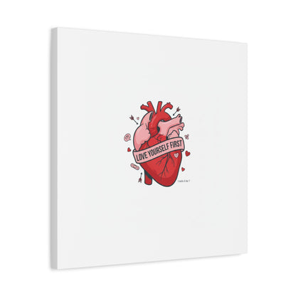 Love Yourself First Canvas, Hearts-with-a-Twist, Anti-Valentine Art