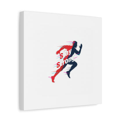 Stay Strong Runner Canvas | Fitness Motivation, Gym Wall Art