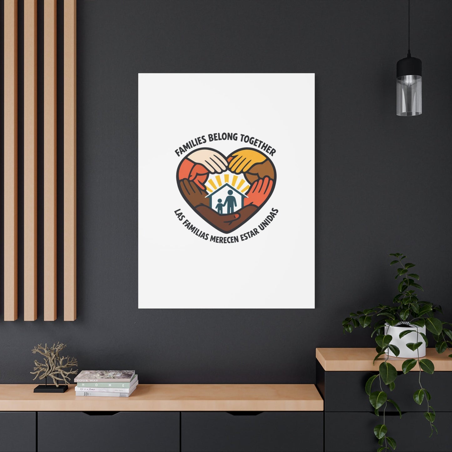 Families Belong Together Canvas, family unity solidarity, bilingual inclusive decor
