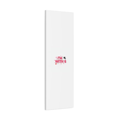 Valentine's 'I with 6 for 7' Meme Matte Canvas Art