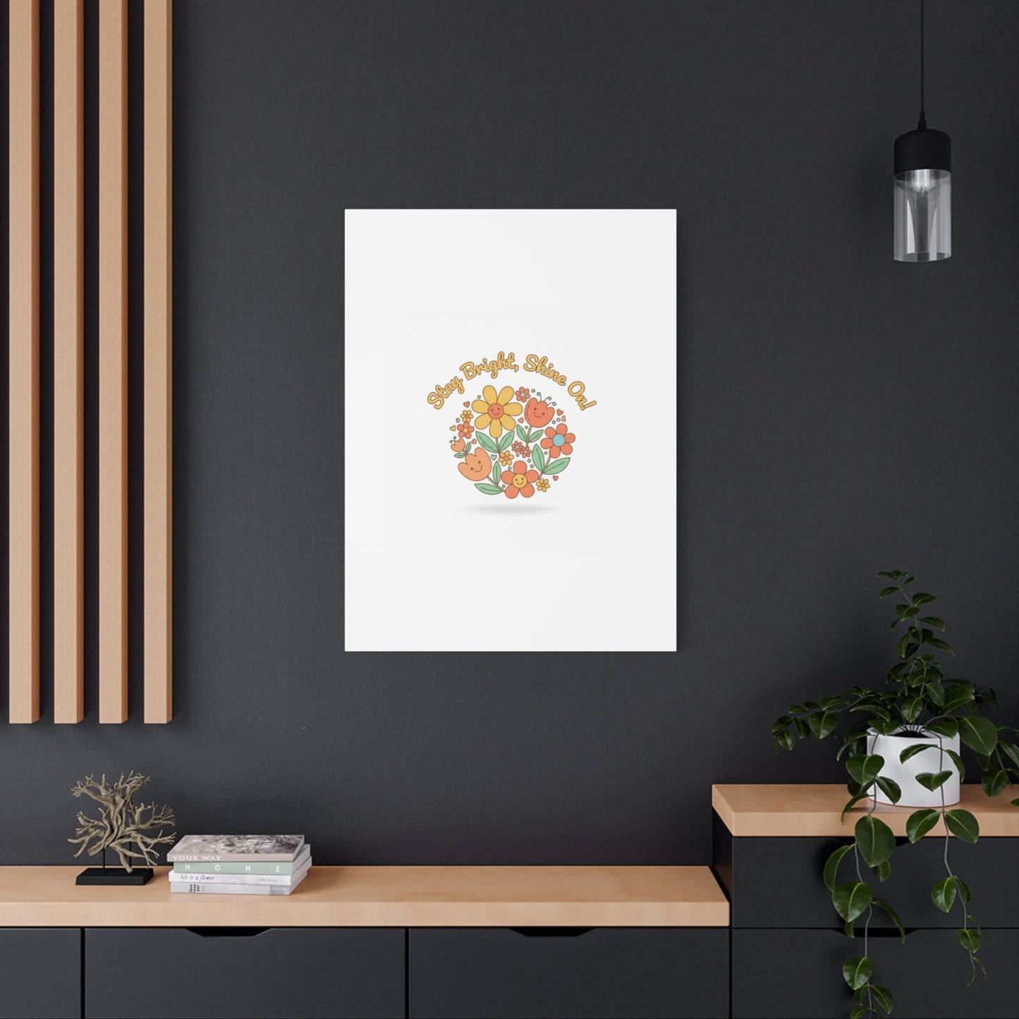 Stay Bright Shine On Canvas | Hopecore, Radical Optimism Wall Art
