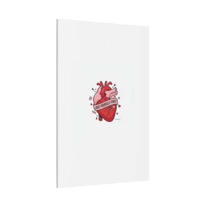 Love Yourself First Canvas, Hearts-with-a-Twist, Anti-Valentine Art