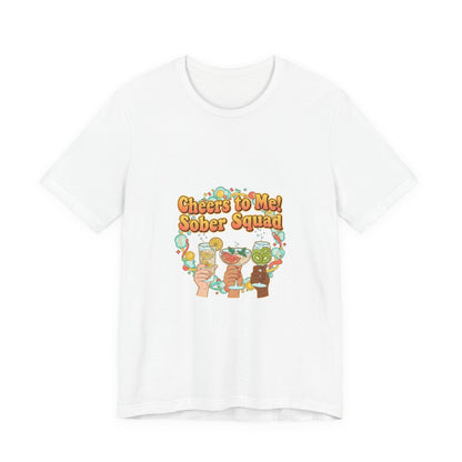 Cheers to Me Sober Squad Tee | Dry January Shirt, Sober Curious Mocktail
