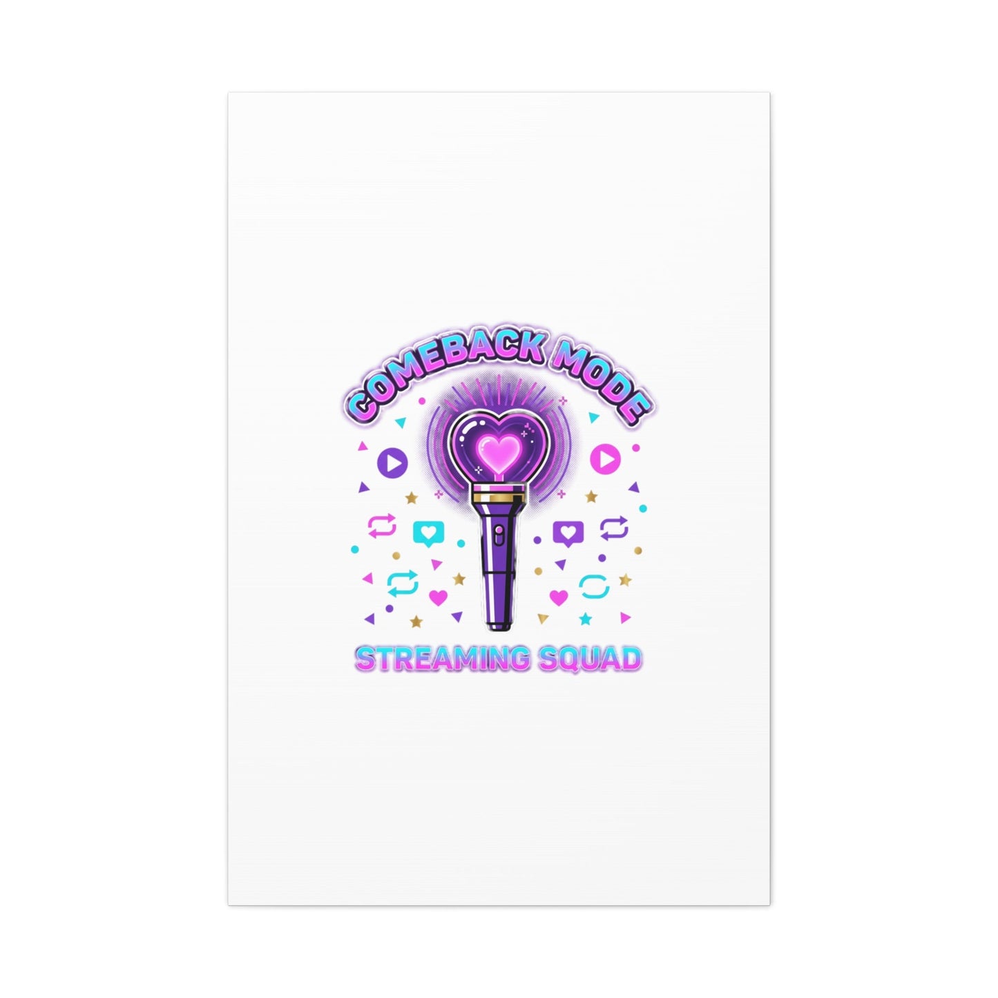 Comeback Mode Lightstick Canvas | K-pop Comeback, Streaming Squad