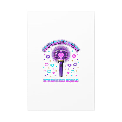 Comeback Mode Lightstick Canvas | K-pop Comeback, Streaming Squad