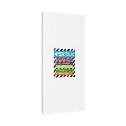 #1 Procrastinator Canvas, Rank-Style List Poster | Top-List Ranking Obsession
