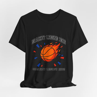 Bracket Legend 2026 T-Shirt | college tournament, bracket, gameday hoops