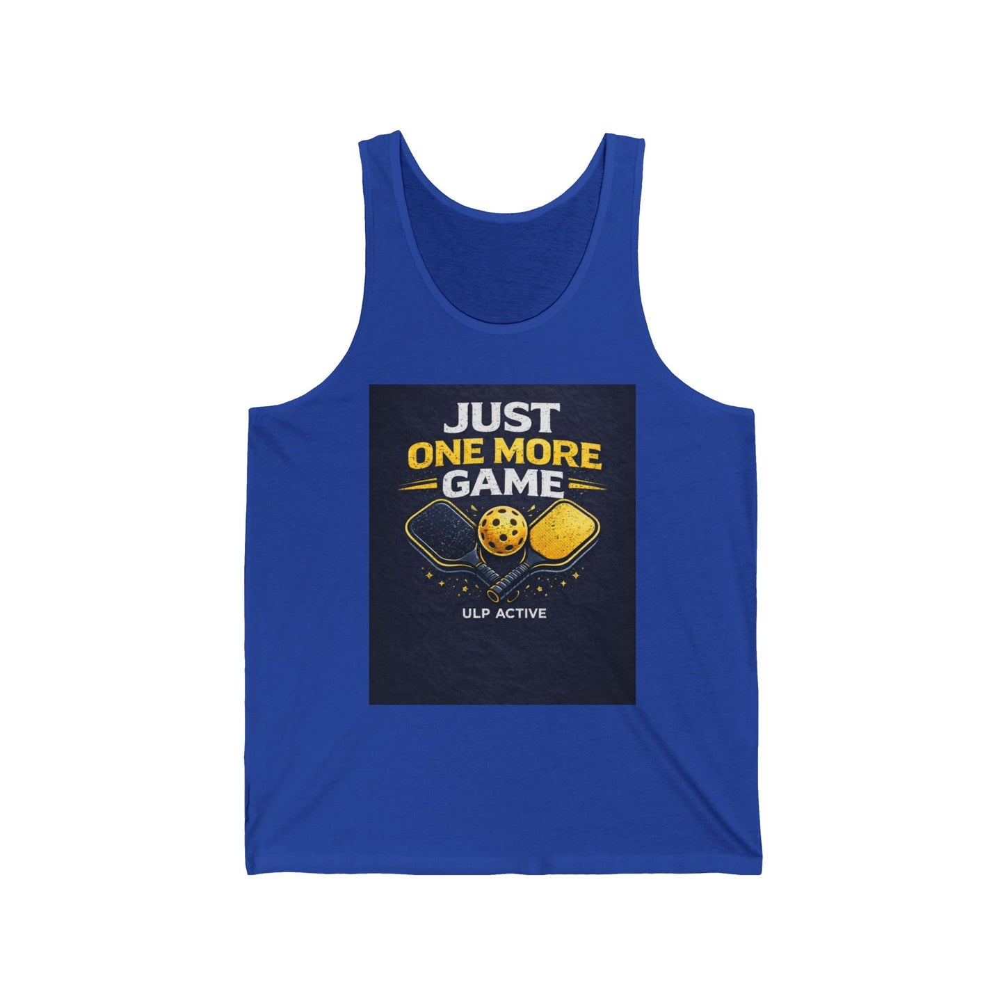 ULP Active Pickleball Tank Top Just One More Game— Play • Connect • Grow Athletic Jersey