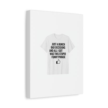 self-deprecating quote Canvas | sarcastic introvert wall art, anxiety humor
