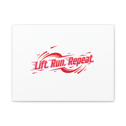 Lift Run Repeat Canvas | Fitness Wall Art, Gym Motivation