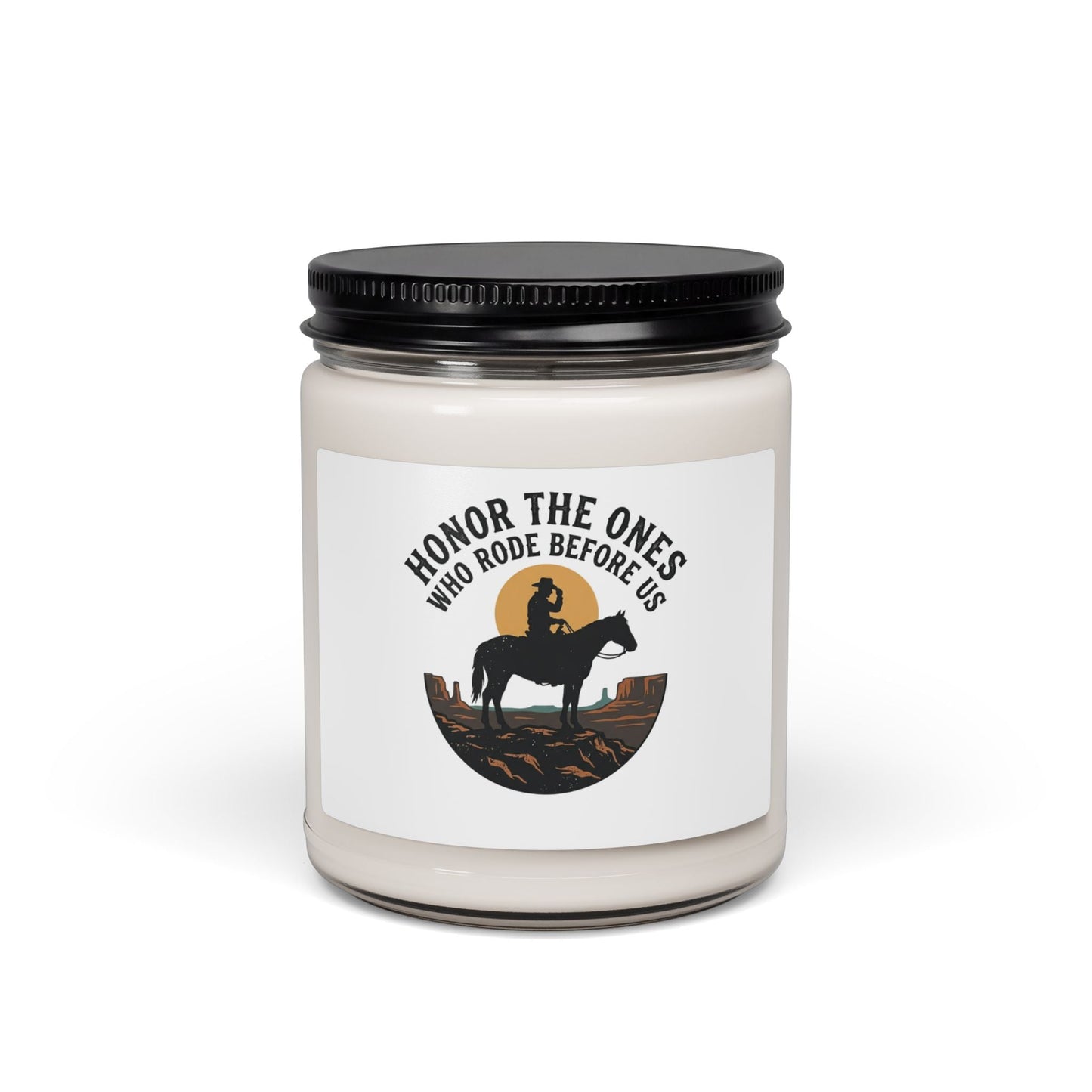 Honor the Ones Who Rode Before Us Candle | Western, Americana, Vintage