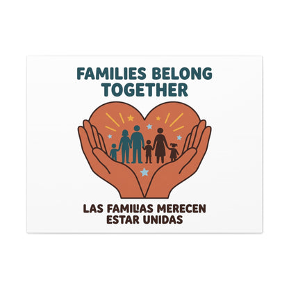 Families Belong Together Canvas | Family Unity, Bilingual Solidarity