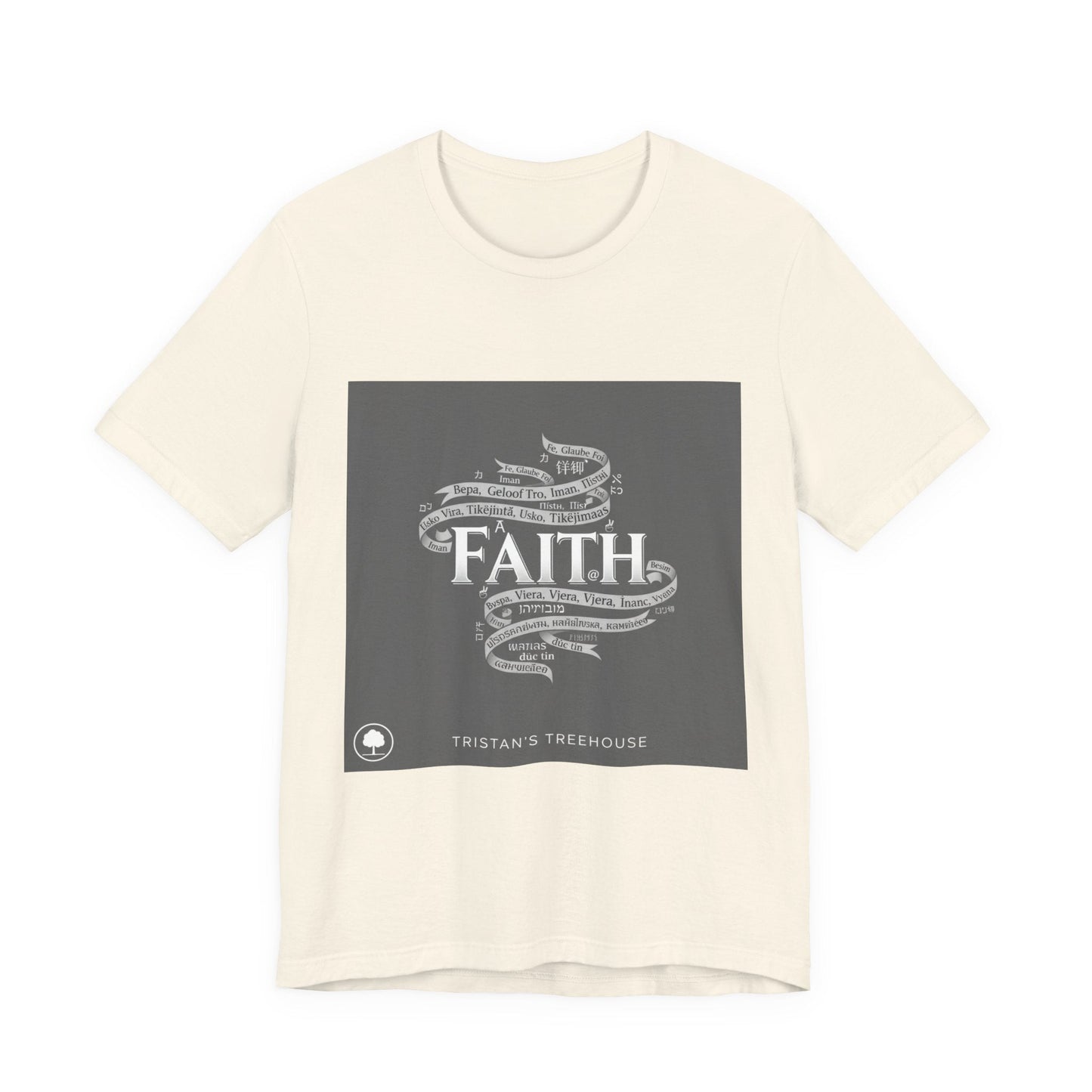 Faith is a Universal Language – T-Shirt
