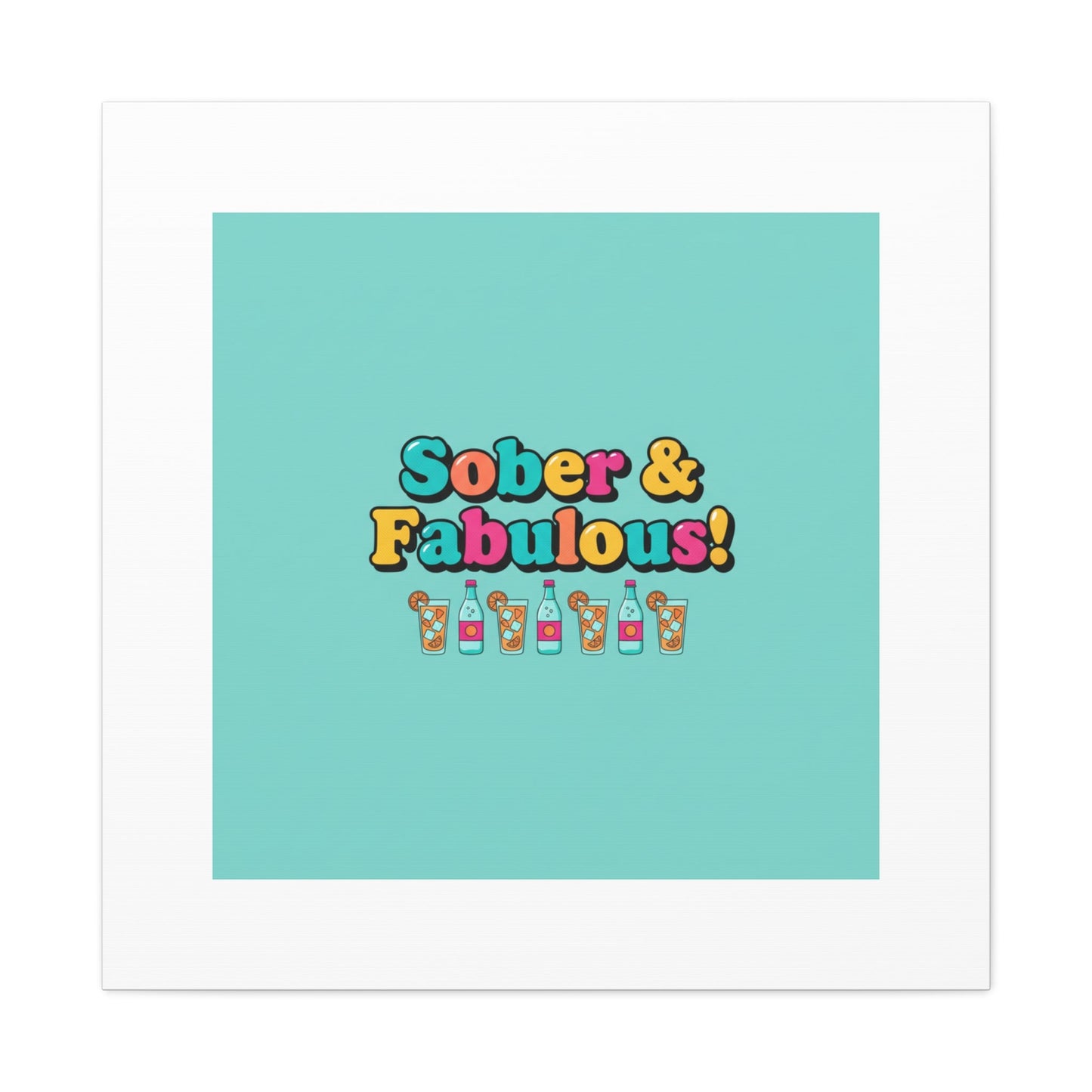 Sober & Fabulous! Canvas | Dry January, Mocktail Trend
