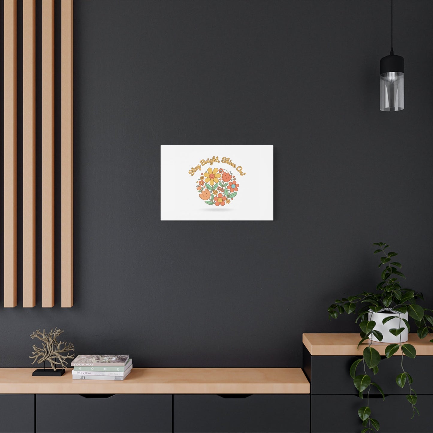 Stay Bright Shine On Canvas | Hopecore, Radical Optimism Wall Art