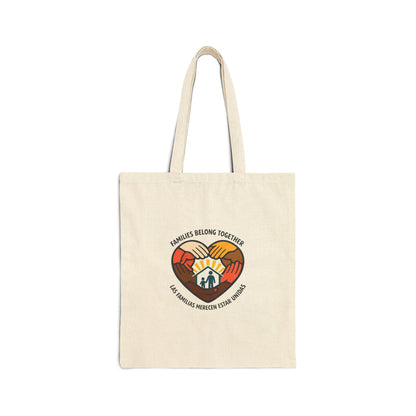 Families Belong Together Tote, solidarity family unity, immigrant rights, bilingual dignity