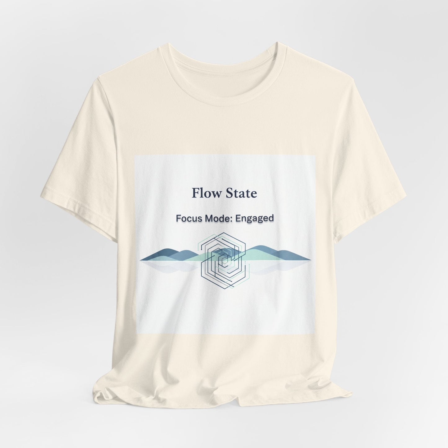 Flow State T-Shirt | Focus Mode Engaged Mindfulness Productivity Tee