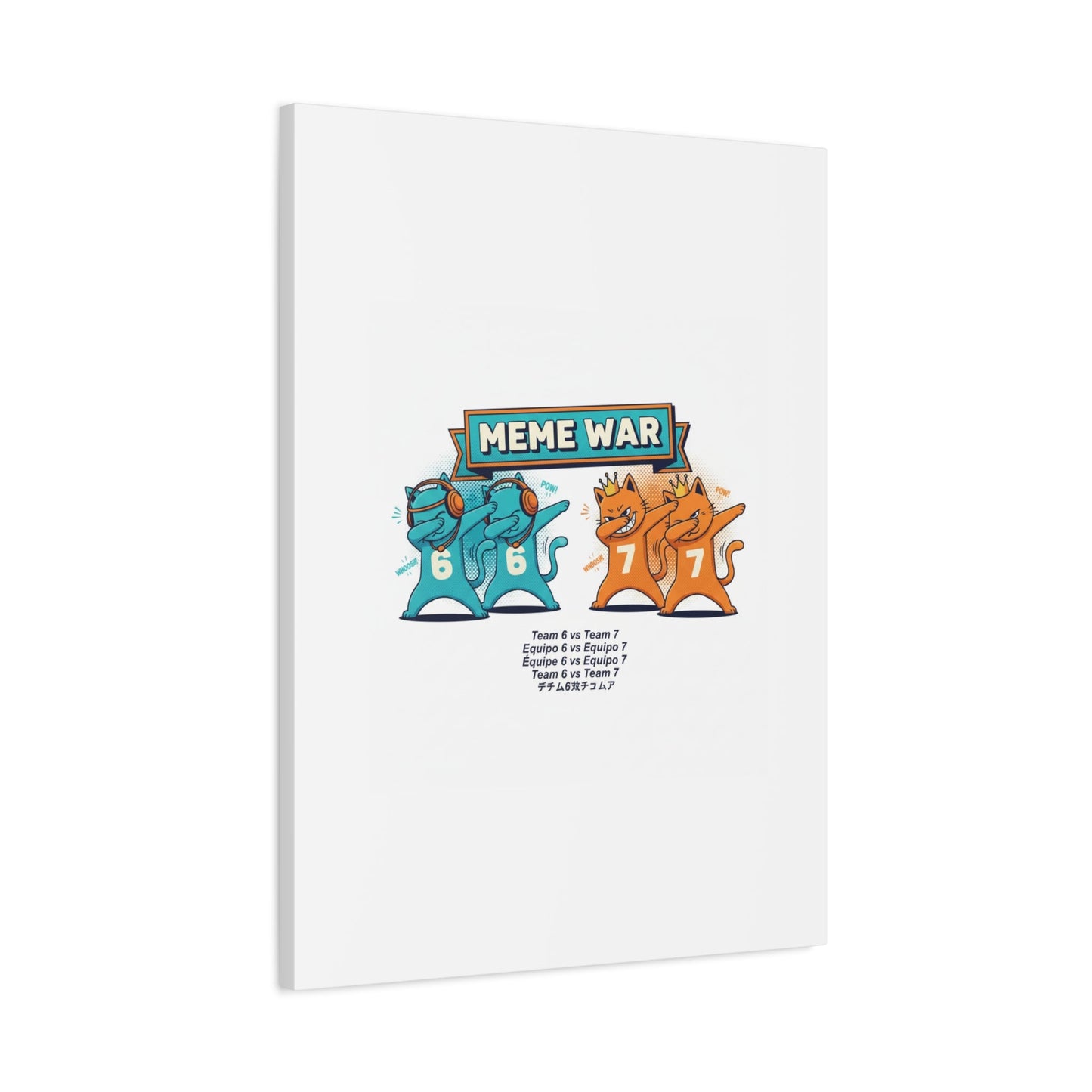 Meme War: Six vs. Seven Canvas Wall Art