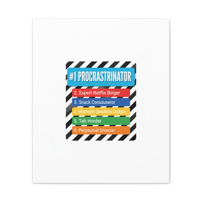 #1 Procrastinator Canvas, Rank-Style List Poster | Top-List Ranking Obsession