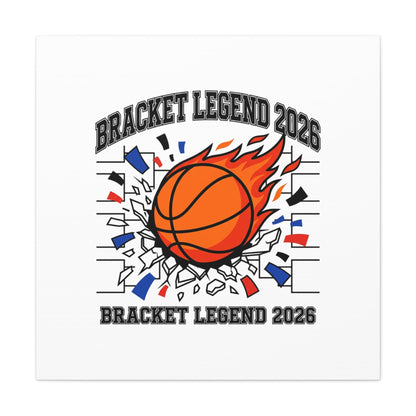 Bracket Legend 2026 Canvas | College Tournament Basketball, Bracket, Gameday