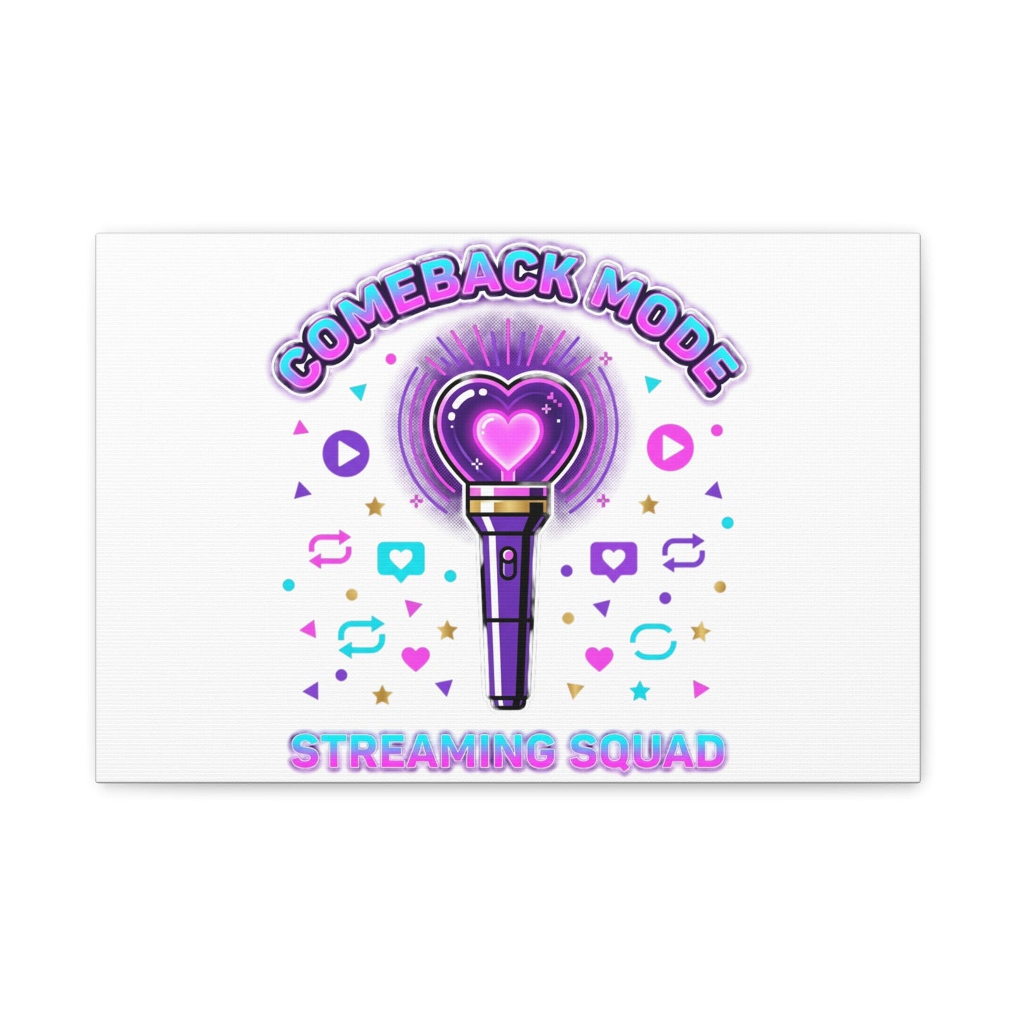 Comeback Mode Lightstick Canvas | K-pop Comeback, Streaming Squad