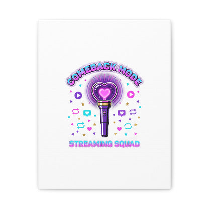 Comeback Mode Lightstick Canvas | K-pop Comeback, Streaming Squad