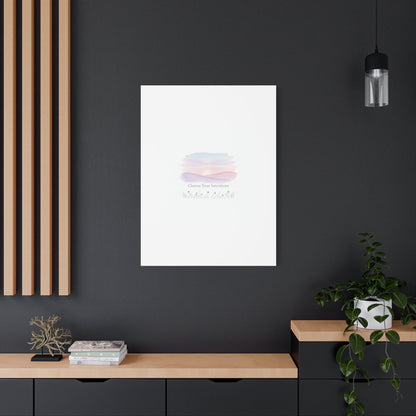 Choose Your Intentions Canvas, soft wellness poster, pastel gradient mindfulness art