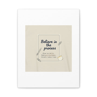 Believe in the Process Canvas | analogue note to self, handwritten reminder décor