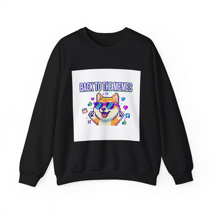Back to the Memes Sweatshirt | 2000s Internet, meme throwback, nostalgia humor