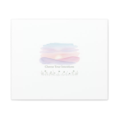 Choose Your Intentions Canvas, soft wellness poster, pastel gradient mindfulness art