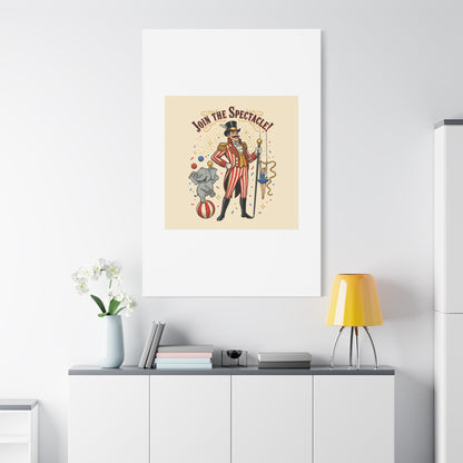 Join the Spectacle Circus Art Print | Matte Canvas, Stretched, Vintage Carnival Design
