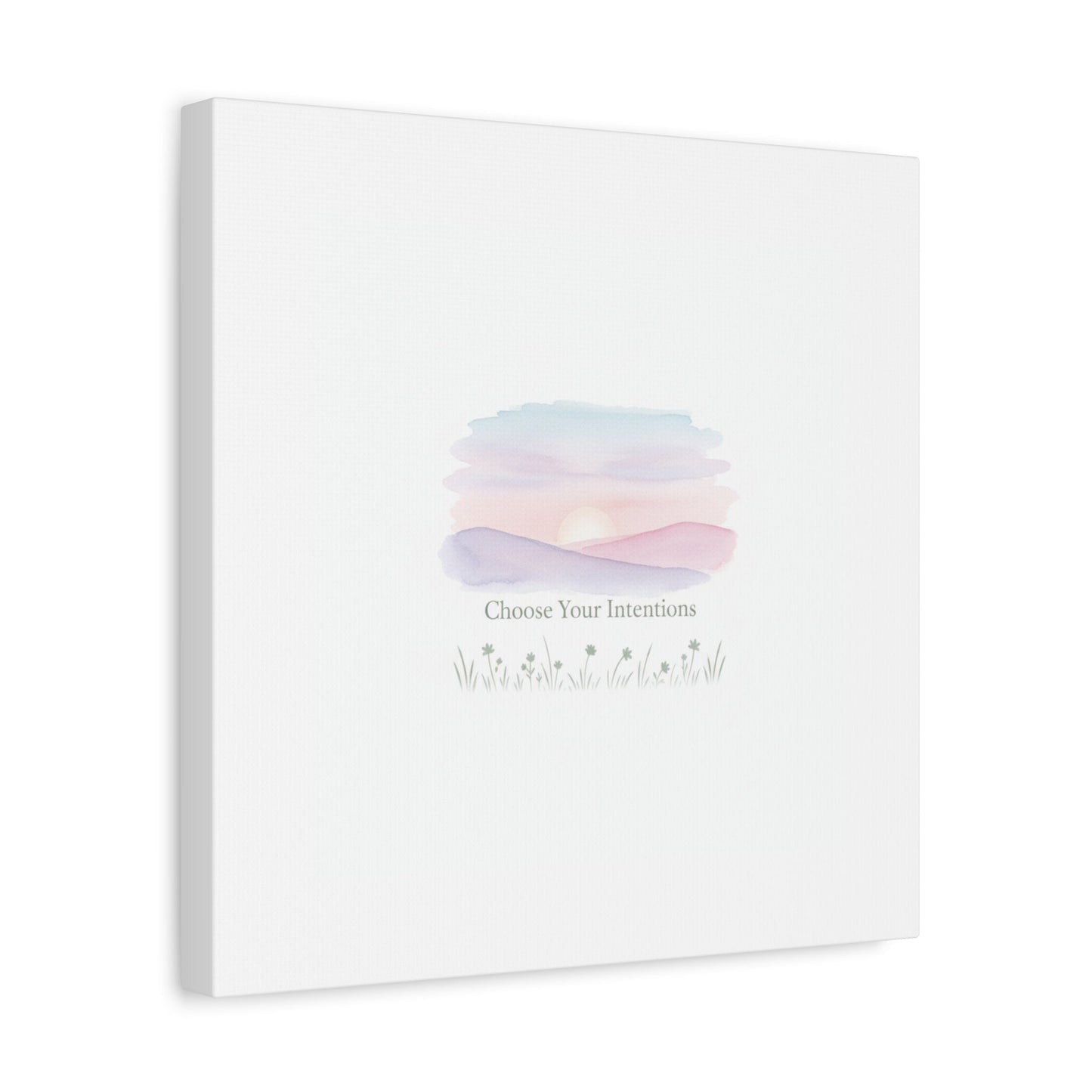 Choose Your Intentions Canvas, soft wellness poster, pastel gradient mindfulness art