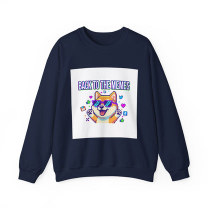 Back to the Memes Sweatshirt | 2000s Internet, meme throwback, nostalgia humor