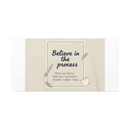 Believe in the Process Canvas | analogue note to self, handwritten reminder décor