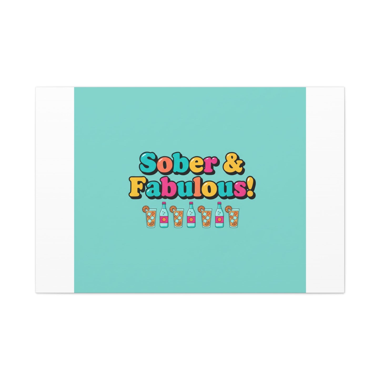 Sober & Fabulous! Canvas | Dry January, Mocktail Trend