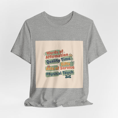 Love Languages Meme T-Shirt | acts of snacks, quiet love, relationship humor