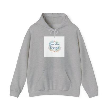 You Are Enough Hoodie | mental health check-in, self care quote