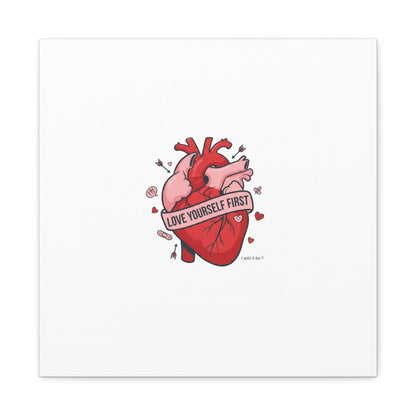Love Yourself First Canvas, Hearts-with-a-Twist, Anti-Valentine Art