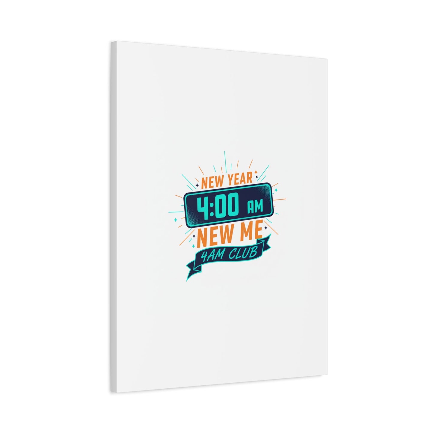 4AM Club New Year Graphic Canvas | Holiday Party Novelty, Festive New Year Decor