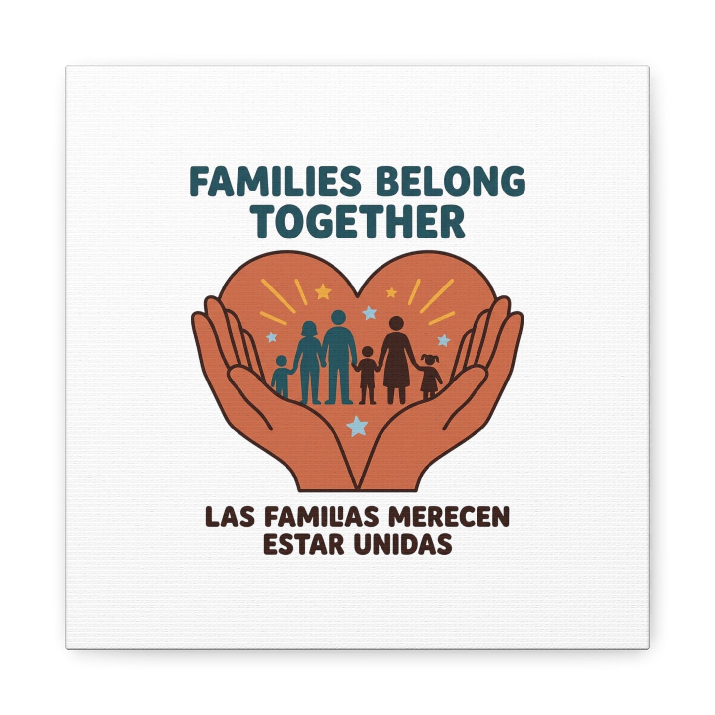 Families Belong Together Canvas | Family Unity, Bilingual Solidarity