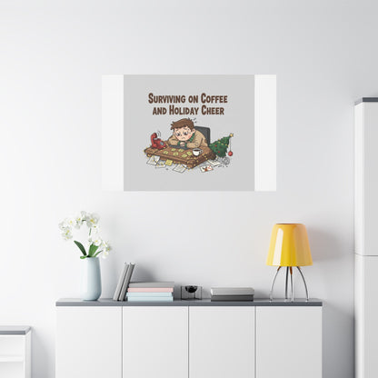 Surviving on Coffee and Holiday Cheer Canvas | Holiday Burnout, Festive But Tired
