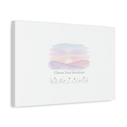 Choose Your Intentions Canvas, soft wellness poster, pastel gradient mindfulness art