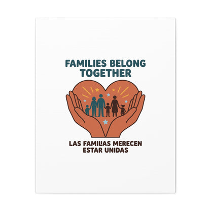 Families Belong Together Canvas | Family Unity, Bilingual Solidarity