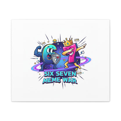 Six Seven Meme War Canvas | Legendary Internet Battle Art, Viral Culture Wall Decor