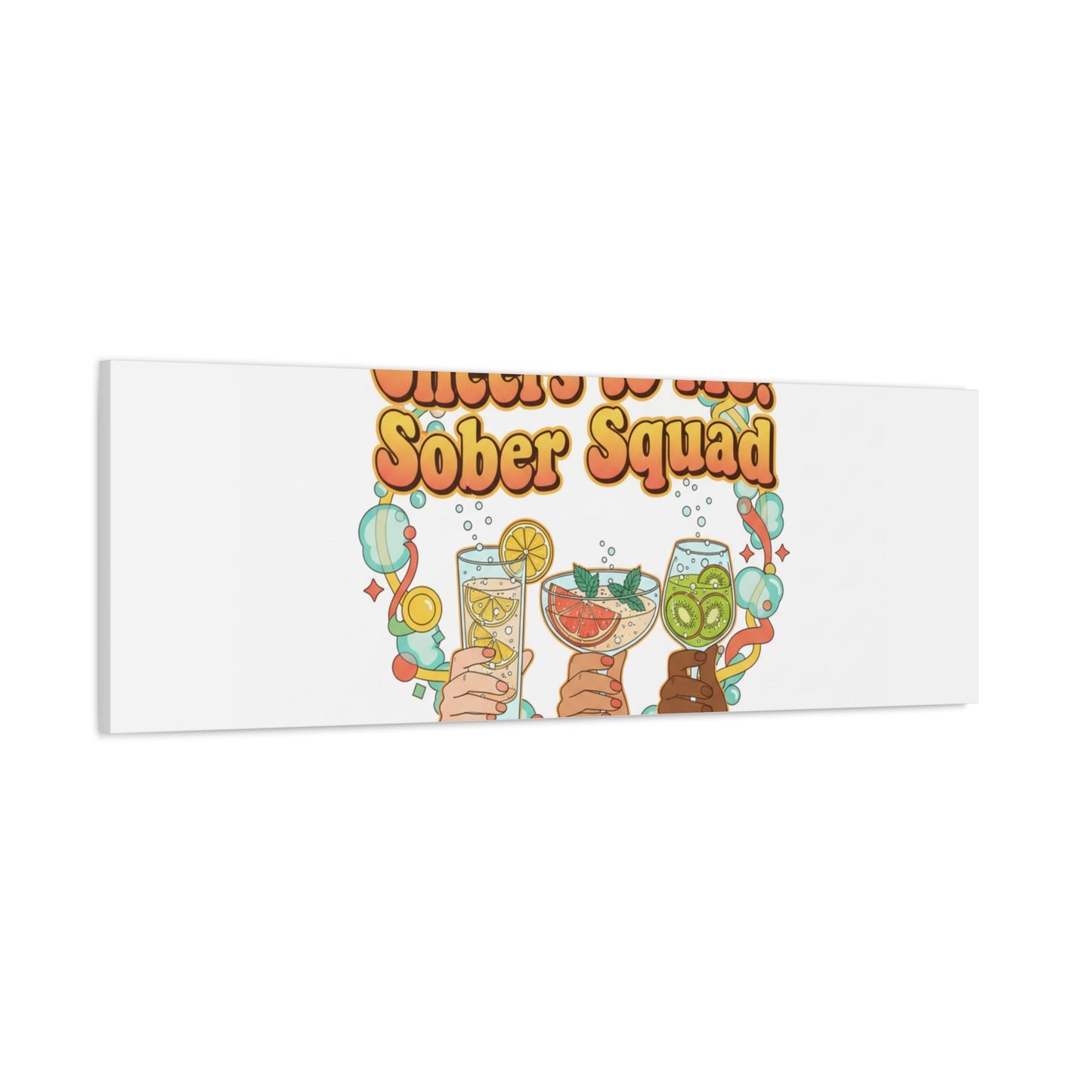 Cheers to Me Sober Squad Canvas | Dry January Mocktail Art