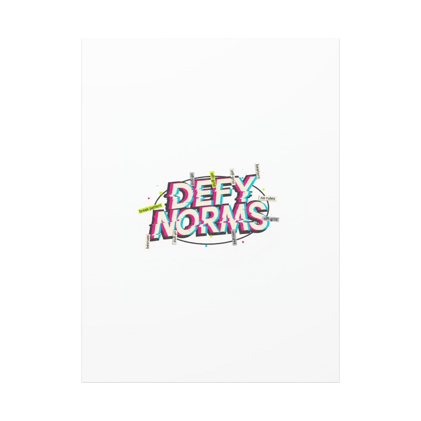 Defy Norms Canvas, Anti-Aesthetic Glitch Typography, Brutalist Poster Style