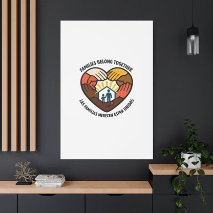 Families Belong Together Canvas, family unity solidarity, bilingual inclusive decor